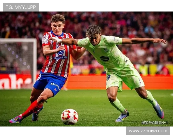 亚马尔斋月迎五战国王杯对马竞